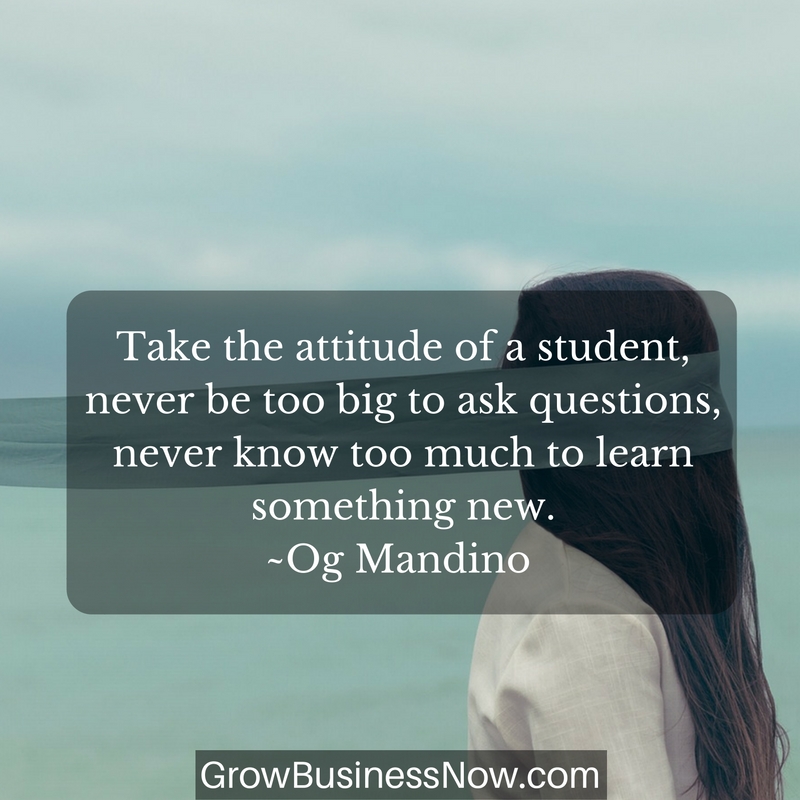 Ask Questions, Seek Knowledge, Dare to Know – Grow Business Now with ...